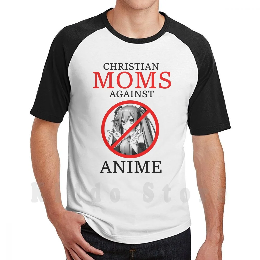 Christian Moms Against Anime T Shirt Cotton Men DIY Print Cool Tee Meme Funny Joke Parody Anime Mom Moms Mother Mothers