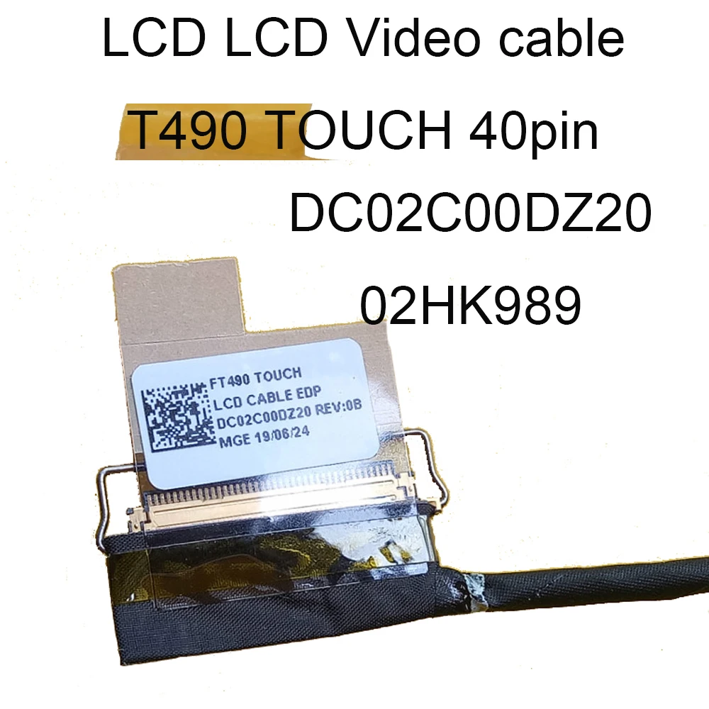 T490 LCD LVDS kabel wideo dla Lenovo ThinkPad T495 2K 3K FHD 1920*1080 WQHD 01YT38 02HK974 02HK975 DC02C00DY20 40Pin złącza