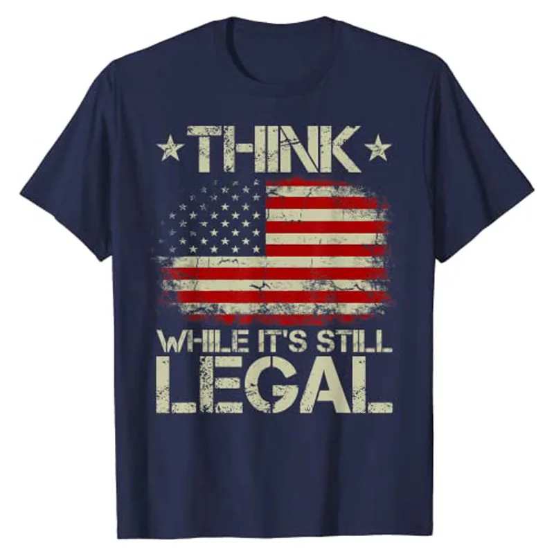 Vintage Old American Flag Think While It's Still Legal T-Shirt Men Clothing Graphic Tee Shirts