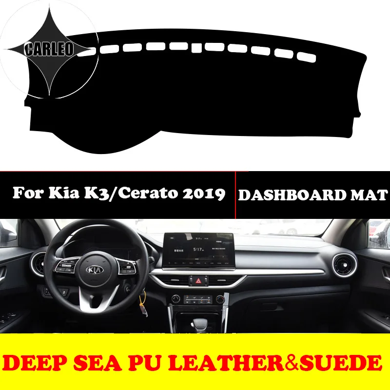 

Custom for Kia K3/Cerato 2019 Dashboard Avoid Light Pad Instrument Platform PU Leather Suede Insulation Mat