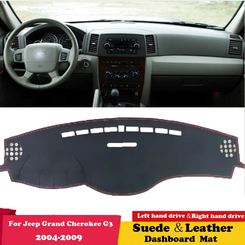 For Jeep Grand Cherokee G3 2004 2005 2006-2009 Leather Dashmat Dashboard Cover Pad Dash Mat Carpet Car-Styling Accessories Suede