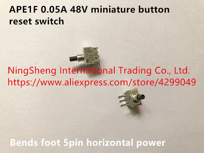 Original new 100% APE1F 0.05A 48V miniature button reset switch bends 5pin horizontal power