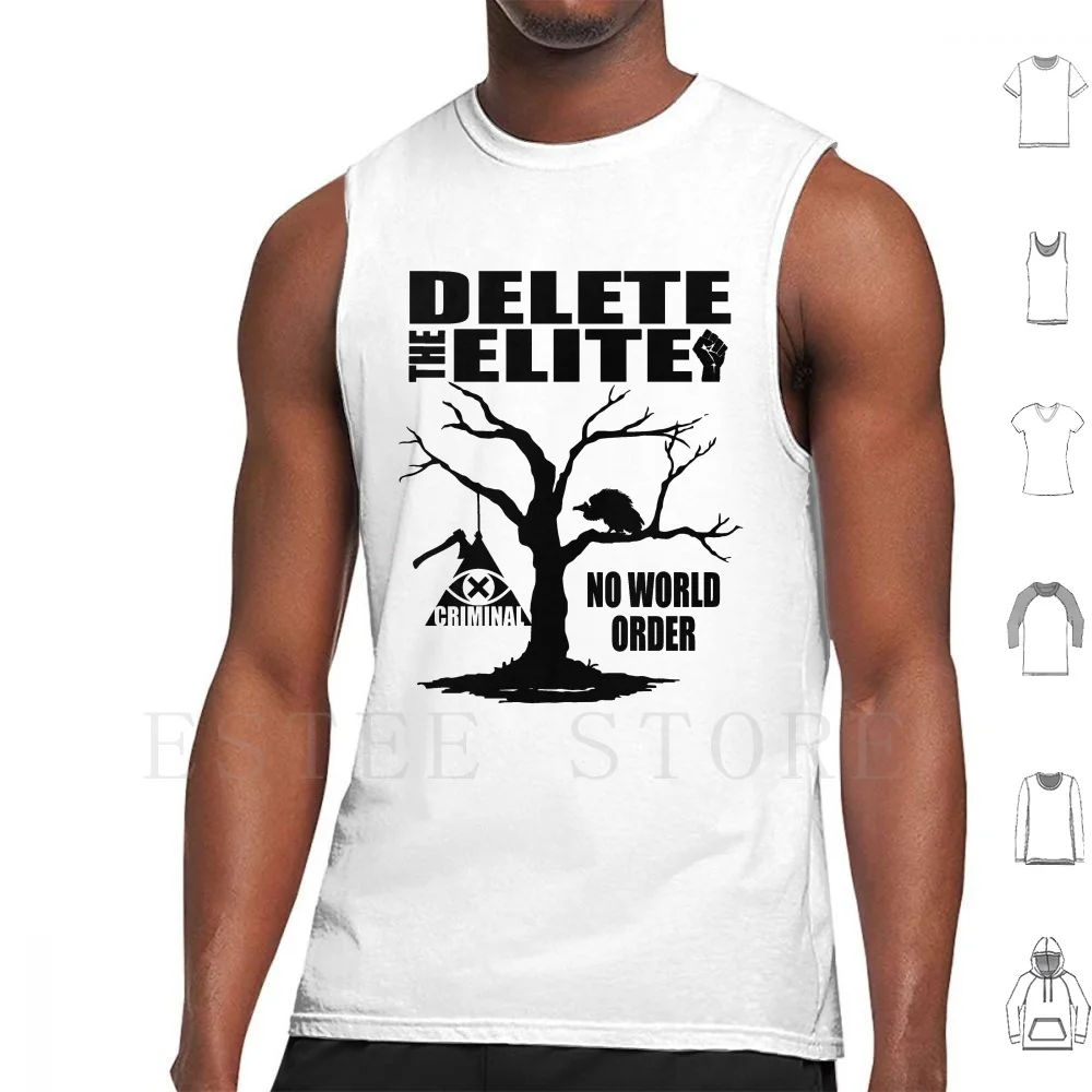 Illuminati-Delete The Elite Tank Tops Vest Sleeveless Illuminati New World Order Nwo Anti Now Anti New World Order Anti