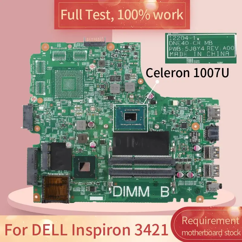 

CN-0VV4H6 для DELL Inspiron 12204-1 0v4h6 3421 SR109 Celeron 1007U DDR3 Материнская плата для ноутбука, Полная проверка, 100% рабочий