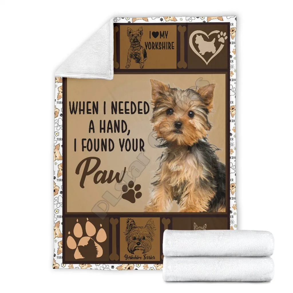 Yorkshire dog fleece blanket i found your paw 3D Printed Blanket Adults/kids Sherpa Blanket