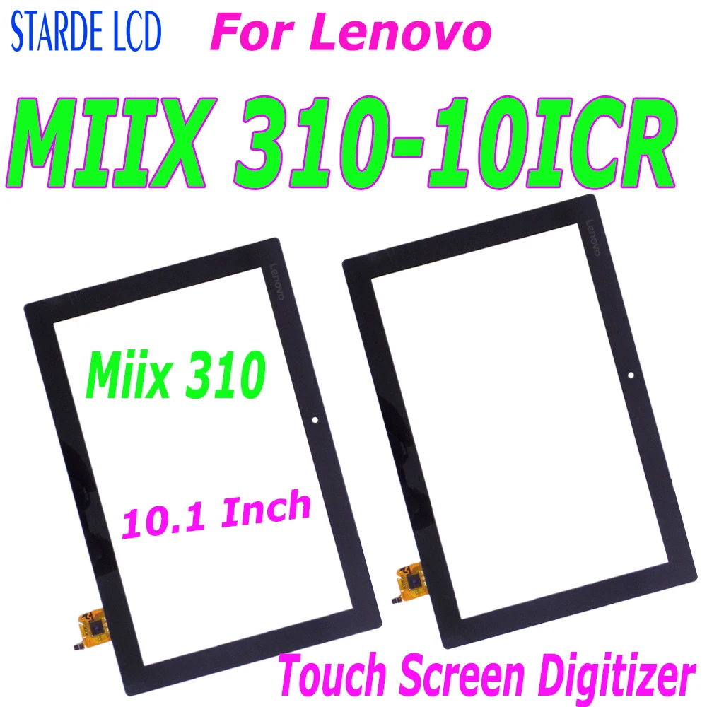 10.1 Inch Touch Glass For Lenovo MIIX 310-10ICR Miix 310 Miix310 Touch Screen Digitizer Glass Panel Front Glass Lens Sensor