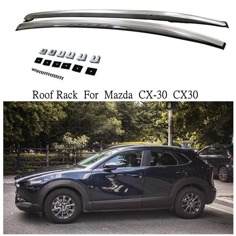 For Mazda CX-30 CX30 2020 2021 2022 Roof Rack Luggage Racks Carrier Bars Cross top Bar Rail Boxes High Quality Aluminum Alloy