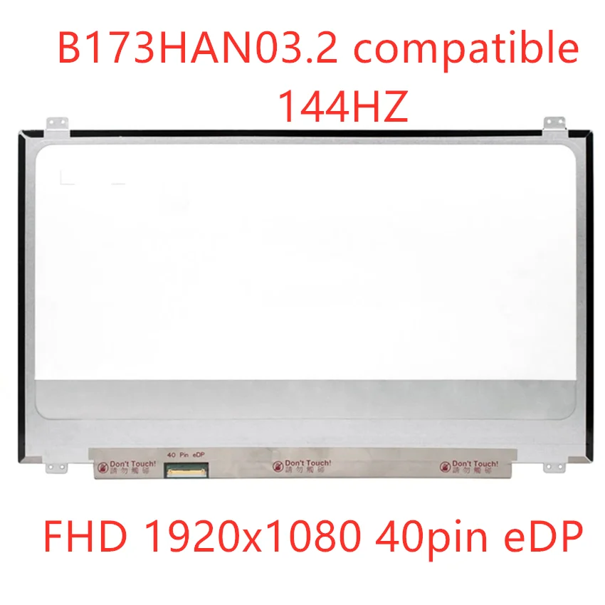 

Legion Y740-17IRH Y740-17ICHg Y730-17ICH Y740-17IRHg 17.3"FHD LCD Screen IPS 40pin 144HZ 72% B173HAN03.2 5D10R11221 5D10R25354