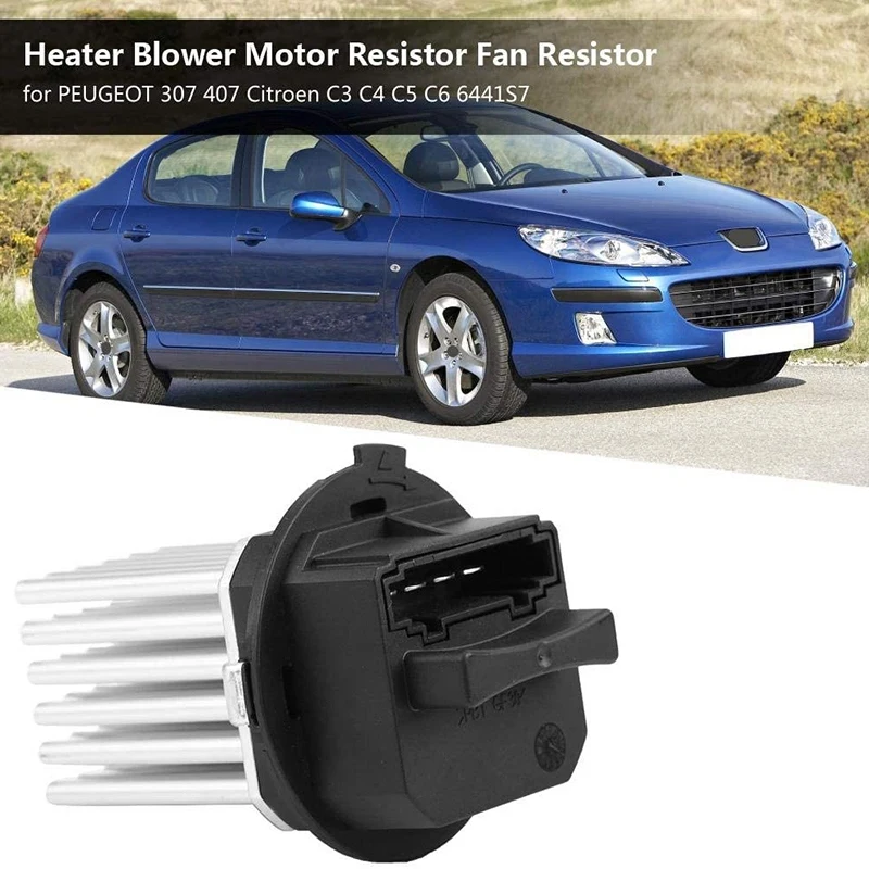 Blower Motor Resistor, 6441.S7 Heater Blower Motor Resistor Fan Resistor Fit for PEUGEOT 307 407 Citroen C3 C4 C5 C6 6441S7