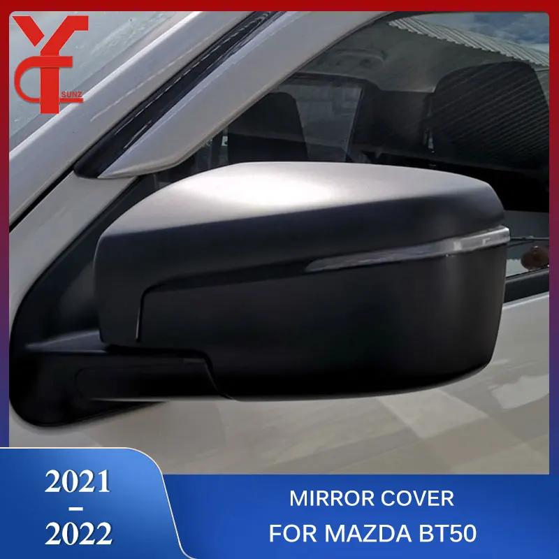 

ABS Side Mirror Cover Rearview Mirrors Exterior Parts Car Accessories For Mazda bt50 2021 2022 YCSUNZ