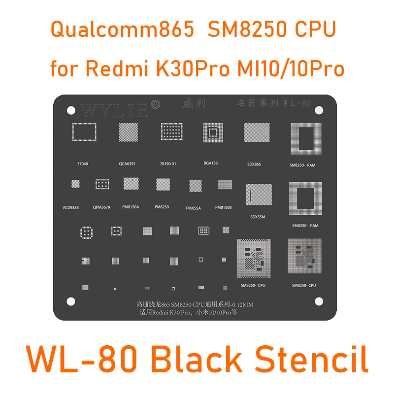 Wylie WL-80 BGA Reballing Stencil Qualcomm 865 SM8250 CPU RAM Chip IC for Xiaomi Redmi K30Pro K30 Pro MI 10/10Pro Tin Plant Net