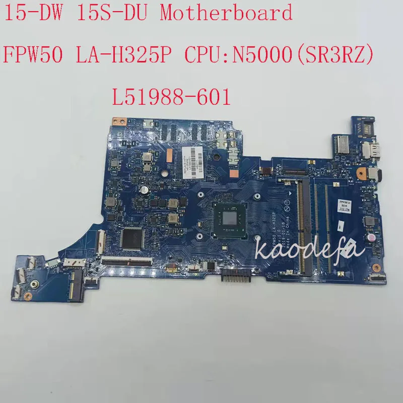 LA-H325P 15-DW Motherboard Para HP 15-DW Laptop FPW50 LA-H325P L51988-601 CPU:N5000 DDR4 15S-DU 15S-DU Motherboard Laptop de 100% OK