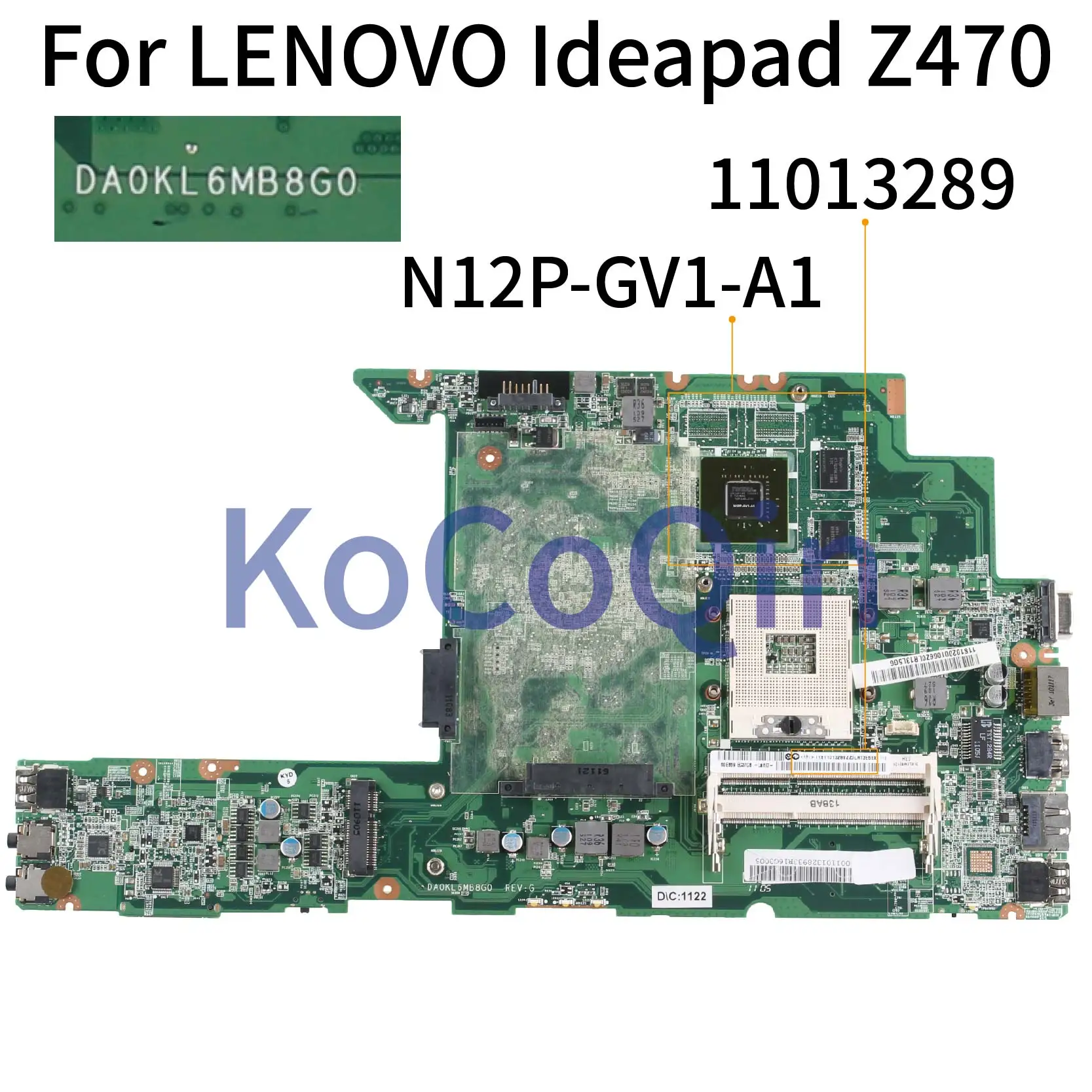 

KoCoQin Laptop Motherboard For LENOVO Ideapad Z470 GT520M Mainboard DA0KL6MB8G0 N12P-GV1-A1 HM65 DDR3