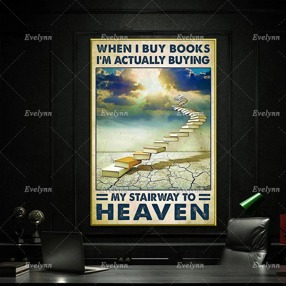 Books Poster When I Buy Books I'M Actually Buying My Stairway To Heaven Home Decor Canvas Wall Art Prints Unique Gift