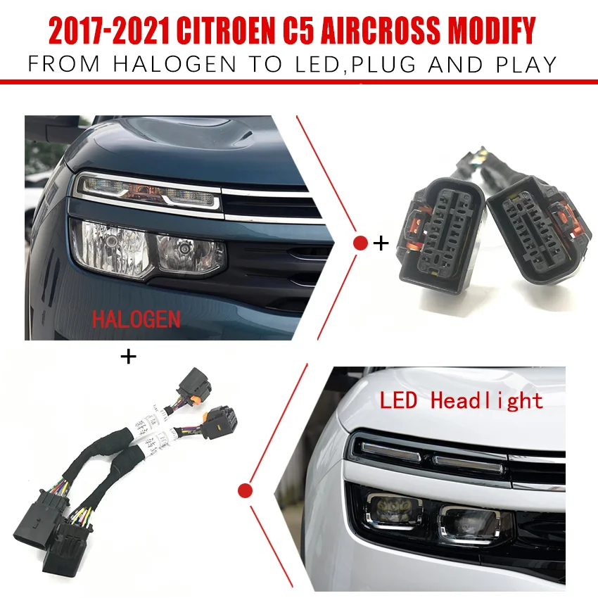 CZMOD Car Headlight Modification Upgrade Transfer Wiring Adapter Harness For 2017-2021 Citroen C5 AIRCROSS From Halogen To LED