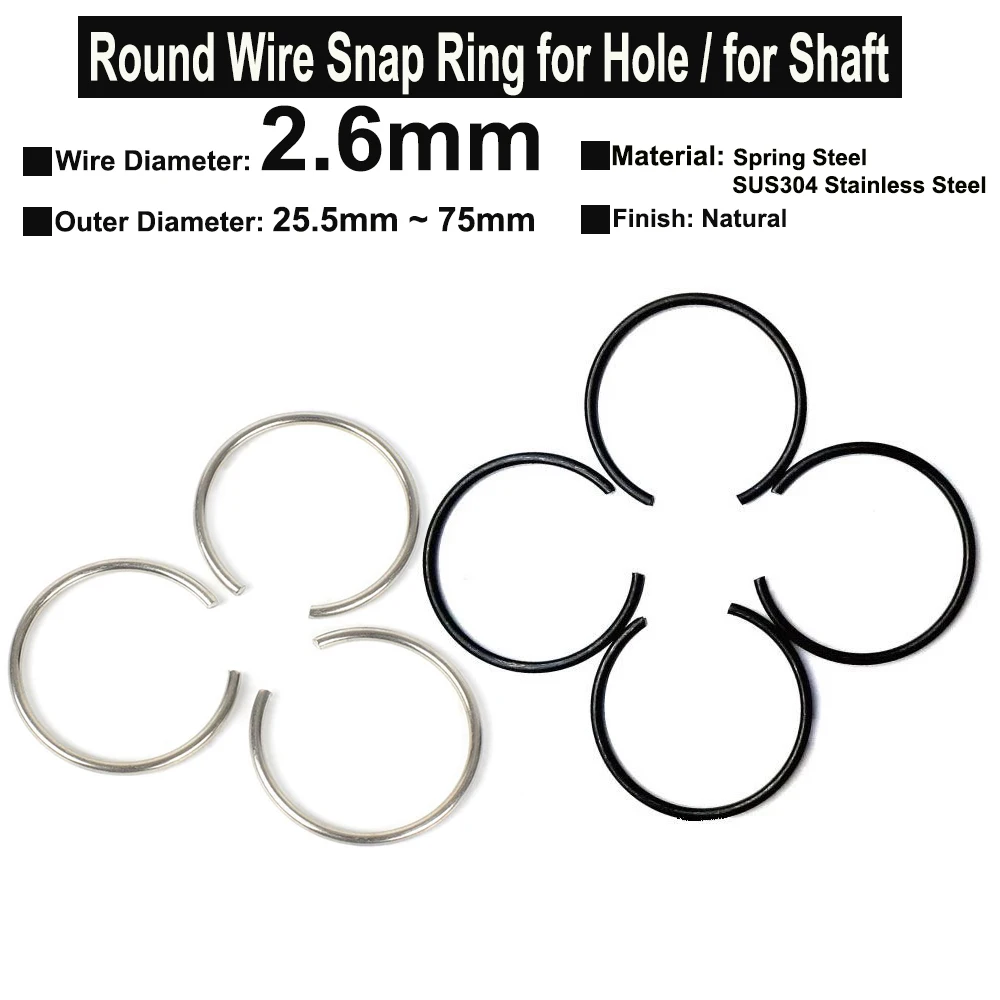 

10Pcs Wire Diameter φ2.6mm SUS304 Stainless Steel / Spring Steel Round Wire Snap Rings for Hole Retainer Circlips for Shaft