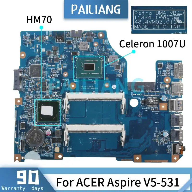 Placa base para ordenador portátil PAILIANG para ACER Aspire V5-531 Celeron 1007U placa base 11324-1 NBM1G1100A SR109 HM70 DDR3 probado