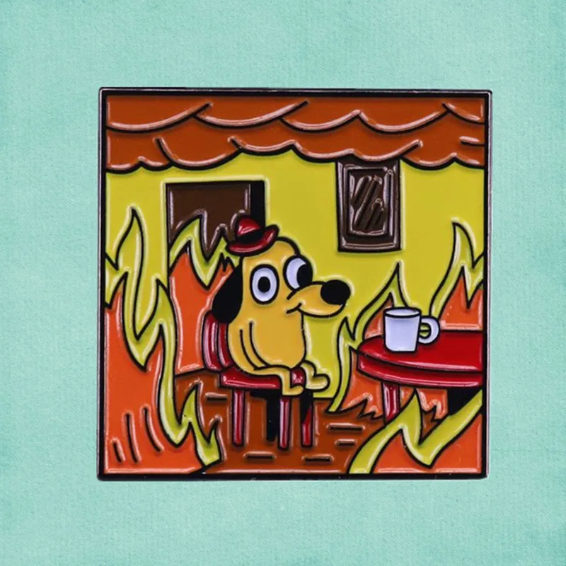 Напишите кофейную собаку, эмалированная заколка, оставайтесь спокойным джентльменом, я в порядке с событиями, которые в настоящее время разворачиваются