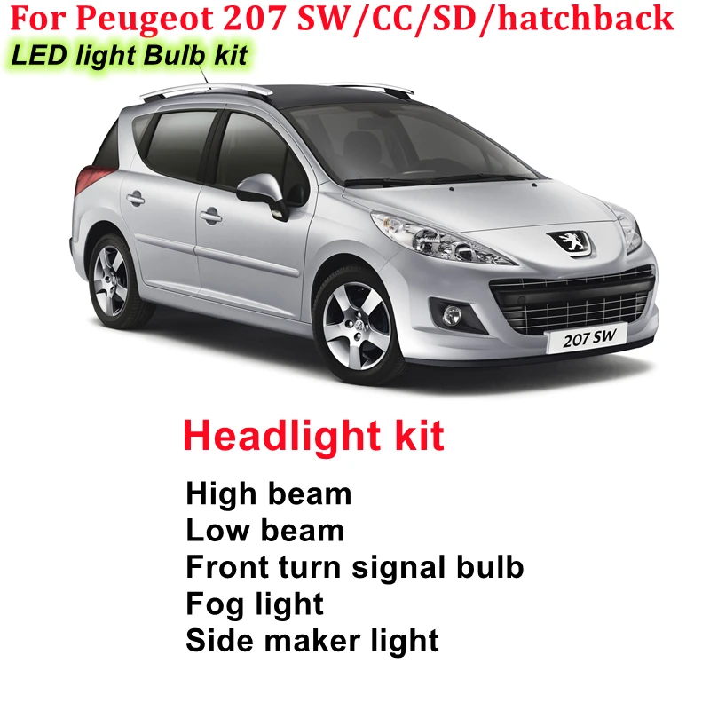 

Car Error free LED light kit For Peugeot 207 CC SW SD hatchback 2006-2014 Main beam Front Fog turn signal light bulb