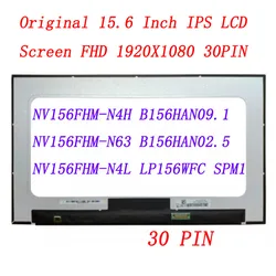 15.6 Slim 30 Pin Screen NV156FHM-N4H B156HAN09.1 NV156FHM-N63 NV156FHM-N4L B156HAN02.5 1920*1080 FHD IPS Laptop Screen
