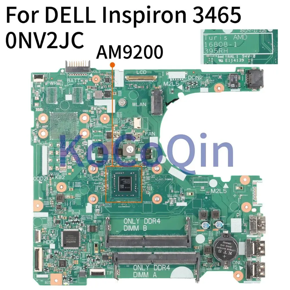 KoCoQin CN-0NV2JC 0NV2JC NV2JC Laptop motherboard For DELL Inspiron 14 3465 15 3565 Core A6-9200 AM9200 Mainboard 16808-1