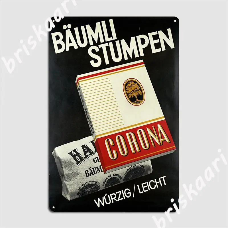 German Corona's Tobacco Advertisement Metal Plaque Poster Plaques Personalized Wall Cave Club Bar Tin Sign Poster