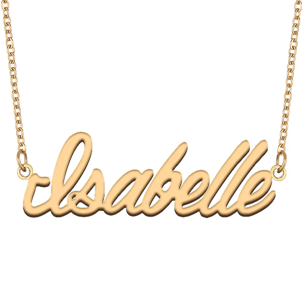 

Isabelle Name Necklace Personalized Women Stainless Steel Jewelry Gold Plated Nameplate Pendant Femme Mothers Girlfriend Gift