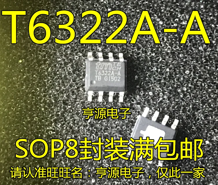 10pieces T6322A  T6322A-A  T6322A-ADG SOP8 LED