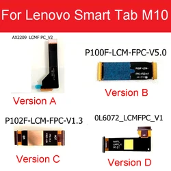 MainBoard Motherboard LCD Flex Cable For Lenovo Smart Tab M10 FHD Plus LTE/Wifi TB-X606X TB-X606F M10 LTE/WIFI TB-X605F TB-X605L