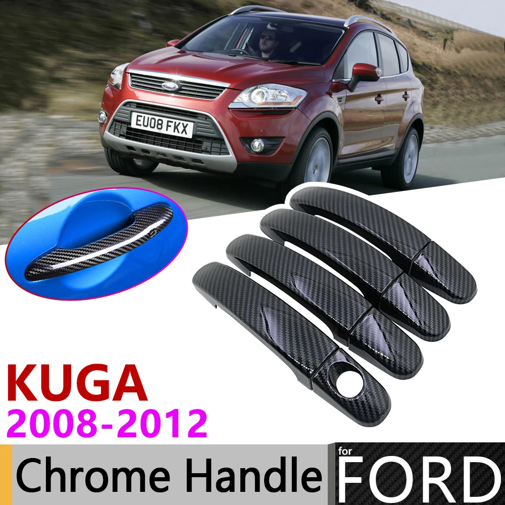 

Black Carbon Fiber Door Handle Cover for Ford KUGA MK1 2008~2012 2009 2010 2011 Car Accessories Stickers Trim Set Chrome