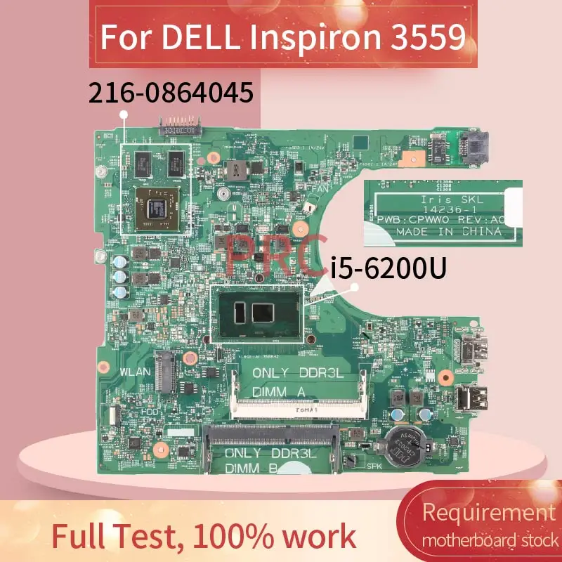 

CN-04M8WX 04M8WX For DELL Inspiron 3459 3559 I5-6200U Laptop Motherboard 14236-1 SR2EY 216-0864045 DDR3 Notebook Mainboard