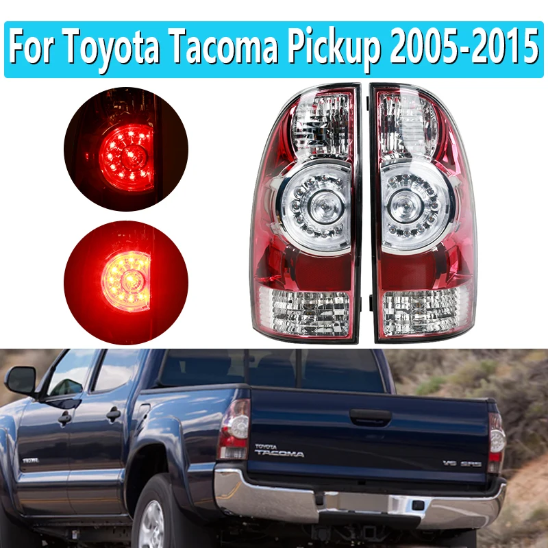 

8156004160 8155004150 LED Rear Brake Lamp Tail Light Turn Signal Lights For Toyota Tacoma Pickup 2005 2006 2007 2008-2015