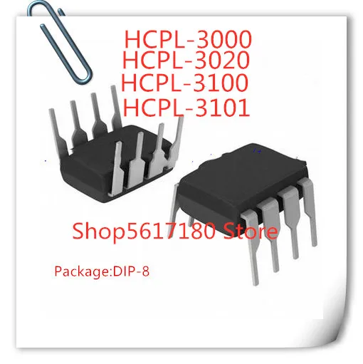 10PCS/LOT NEW HCPL-3000 HCPL3000 A3000 HP3000 HCPL-3020 HCPL3020 A3020 HCPL-3100 HCPL3100 A3100 HP3100  HCPL-3101 HCPL3101 A3101