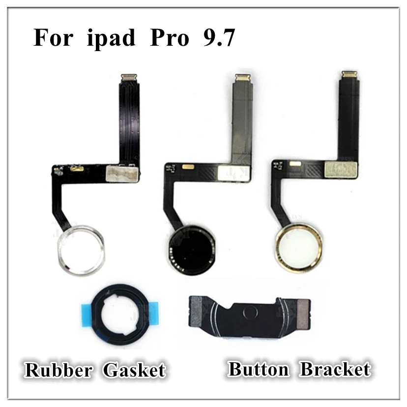 1Pcs for iPad Pro 9.7 10.5 12.9 Inch 2015 2017 Air 3 1st 2nd Gen Mini 4 Home Button Menu Key Flex Cable Bracket Rubber Assembly