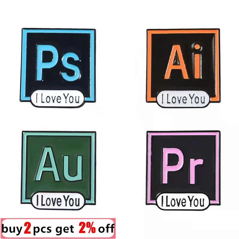 I Love You AI PS Pr Au Enamel Pin Brooch Photoshop Illustrator Premiere Adobe Icon Lapel Pin Computer Software Jewelry Wholesale