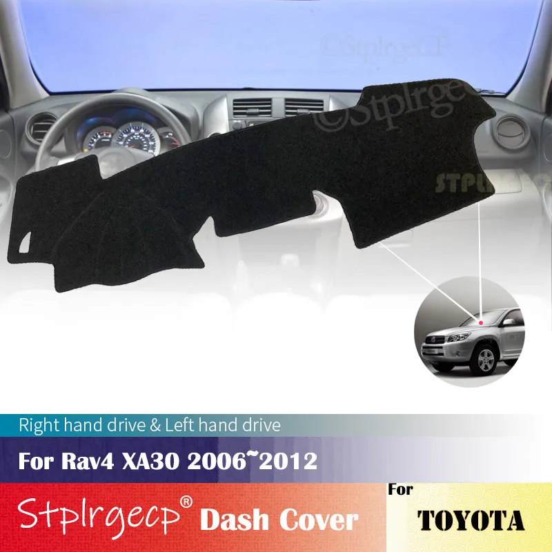 

for Toyota Rav4 XA30 2006~2012 Anti-Slip Mat Dashboard Cover Pad Sunshade Dashmat Car Accessories 2011 2010 2009 2008 2007 2006