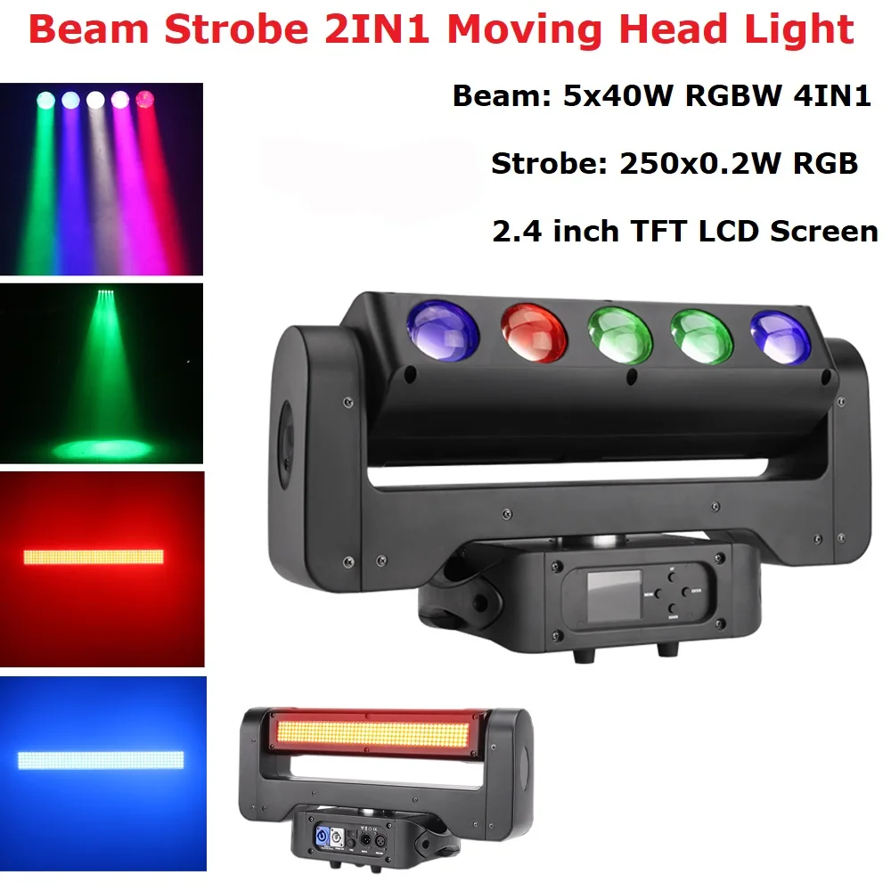 

300W LED Lyre Moving Head Litght 5X40W RGBW Beam + 250X0.2W RGB Strobe Stage Lighting For Dj Disco Night Club Light Party Laser