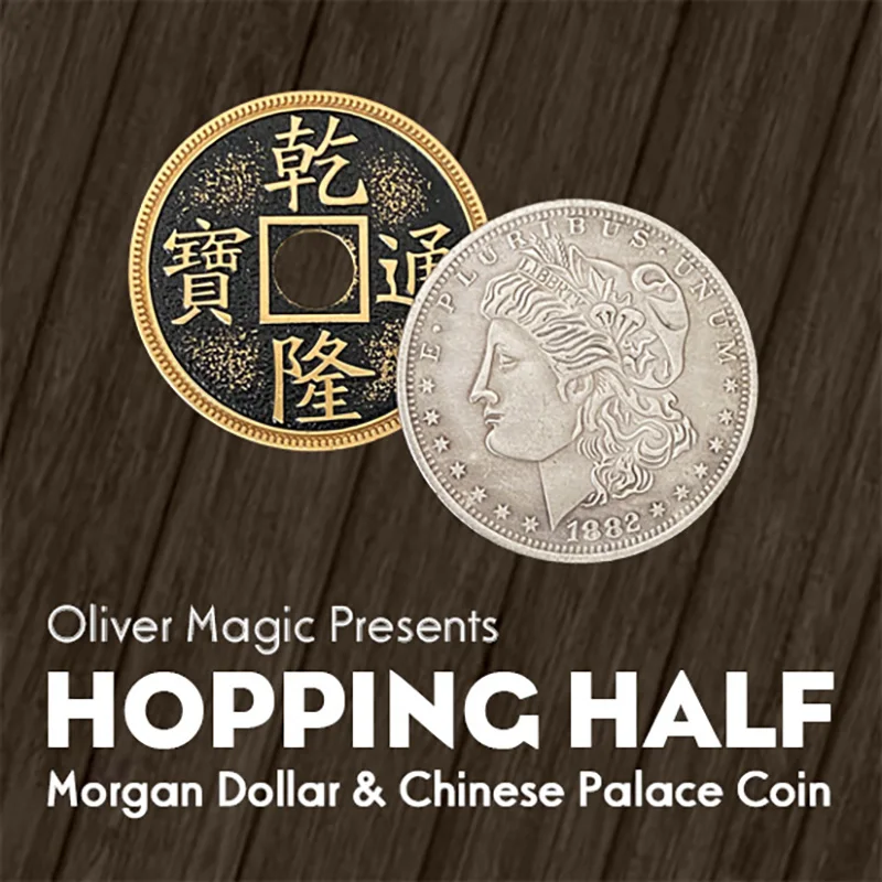 Hopping Half (Morgan Dollar and Chinese Palace Coin) Magic Tricks Coin Vanish Magia Close Up Illusions Gimmicks Mentalism Props