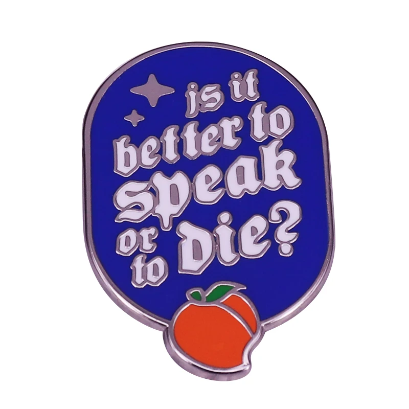 Call Me By Your Name Peach Enamel Pin Is it better to speak or die?