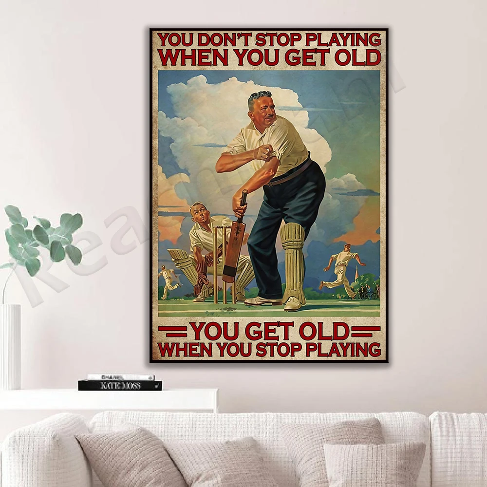 Cricket lover poster, when you get old Christmas gifts, you won’t stop the player’s life decorating the poster