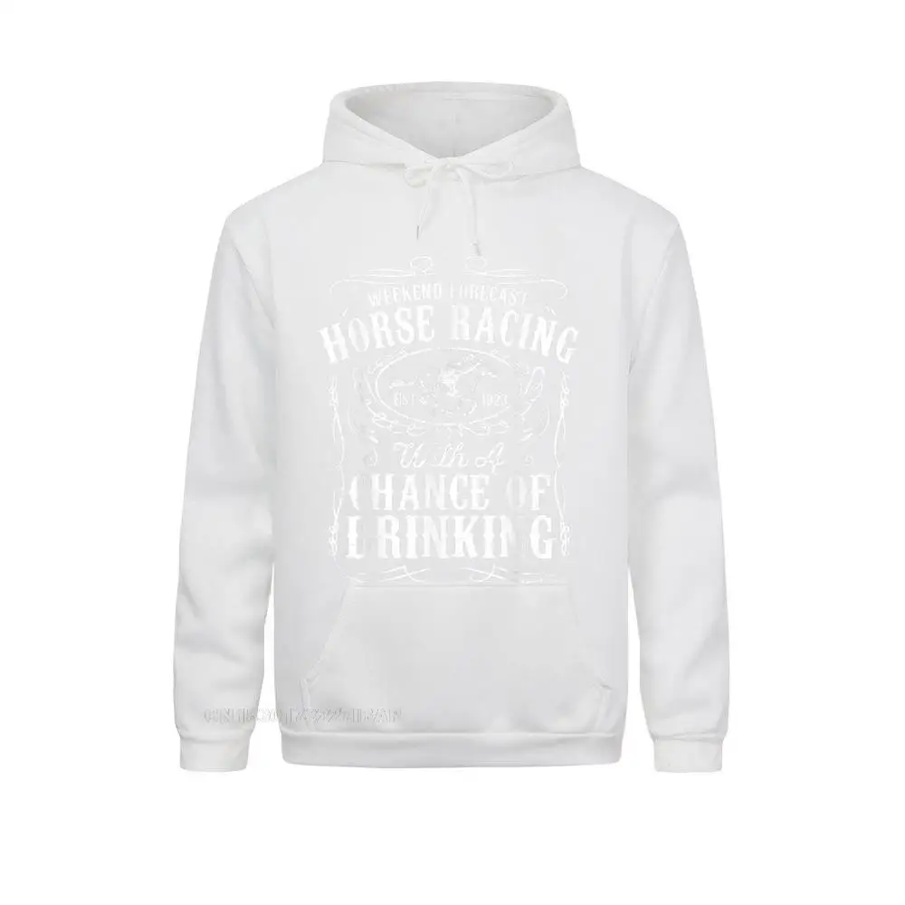 Weekend Forecast Horse Racing Chance Of Drinking Derby Hoodie Print Novelty Autumn Hoodies Faddish Hoods Male Sweatshirts