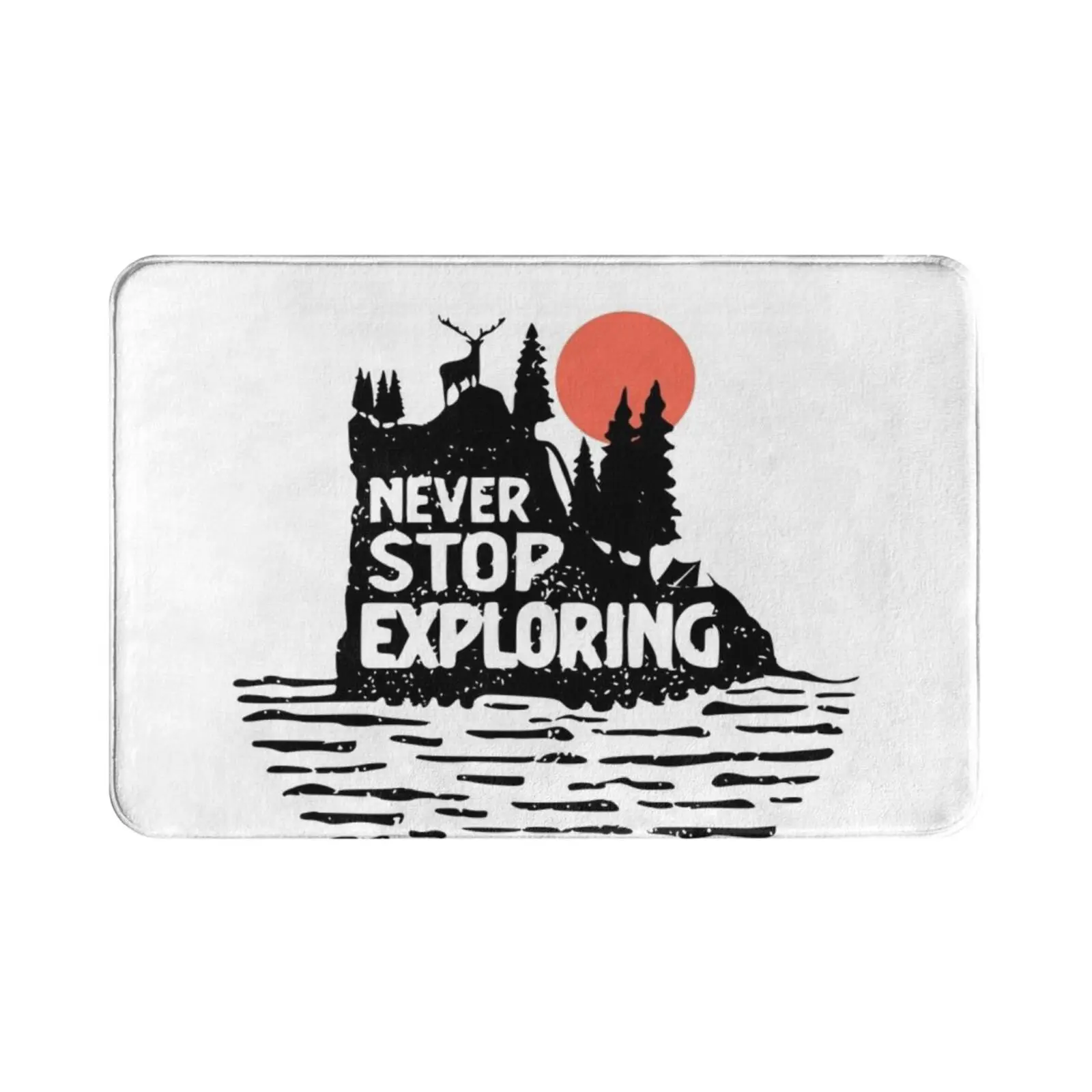 Never Stop Exploring Carpet Mat Rug Cushion Soft Exploring Never Stop Never Stop Exploring Ambition