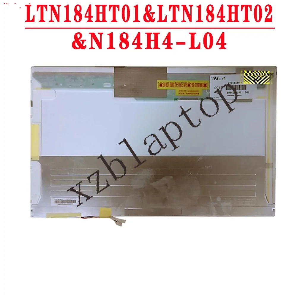 

18.4" 1920*1080 30PIN Laptop Lcd Screen LTN184HT01 LTN184HT02 N184H4-L04 LCD SCREEN Display Matrix