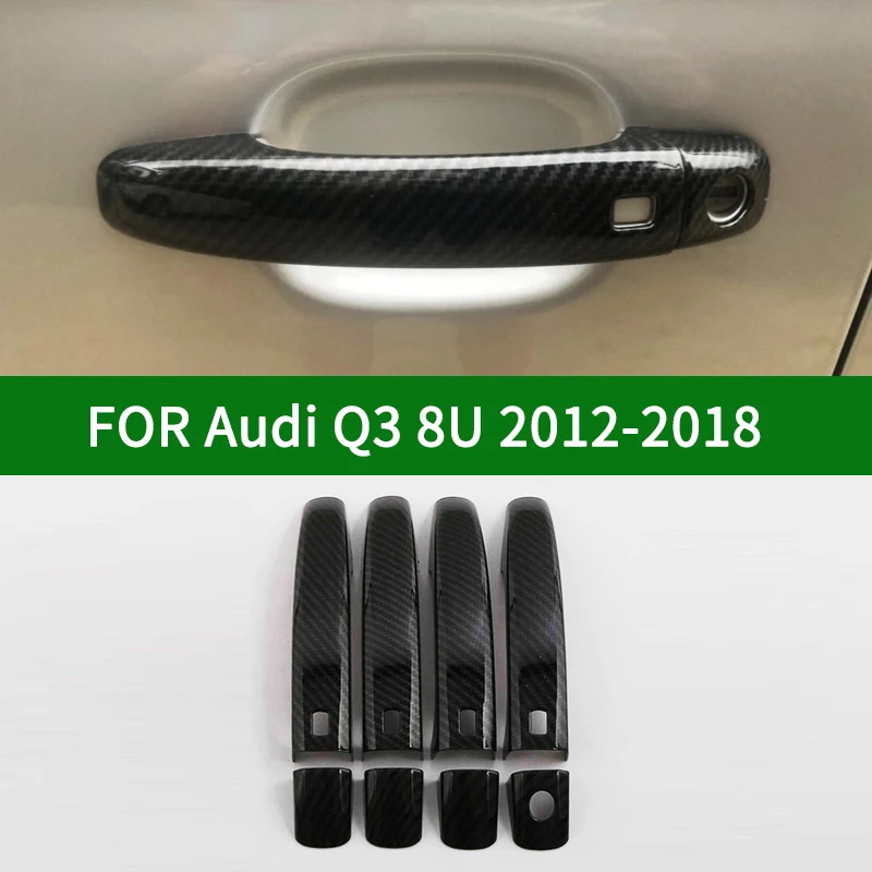 For Audi Q3 8U 2012-2018  carbon fibre pattern car door handle covers trim with keyless 2013 2014 2015 2016 2017