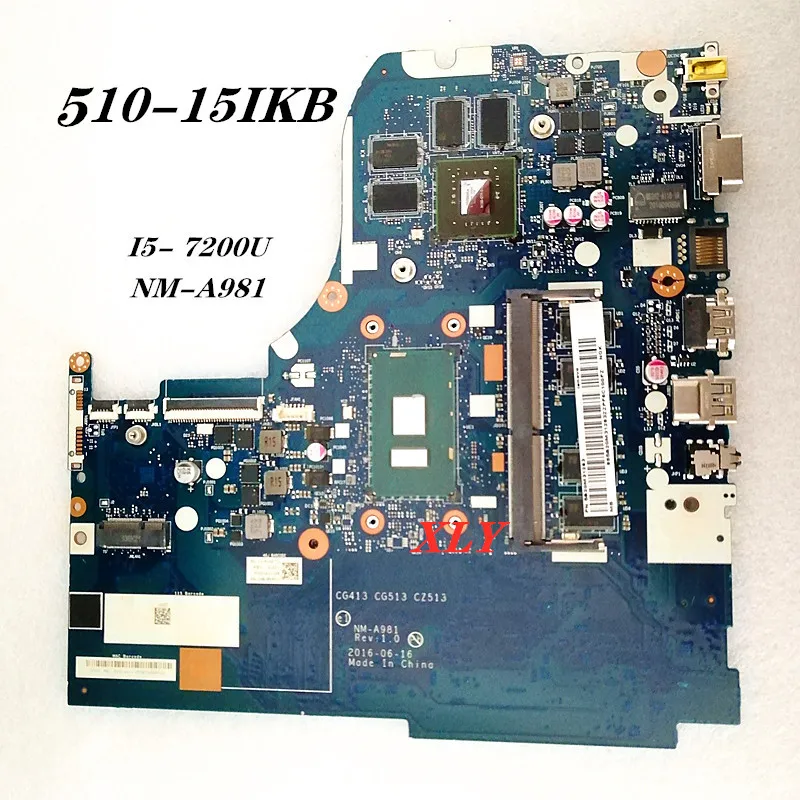 FOR Lenovo Ideapad 510-15IKB Notebook motherboard CG413 CG513 CZ513  NM-A981 SR2ZU I5-7200U  GT920M V2G 100% completed the test