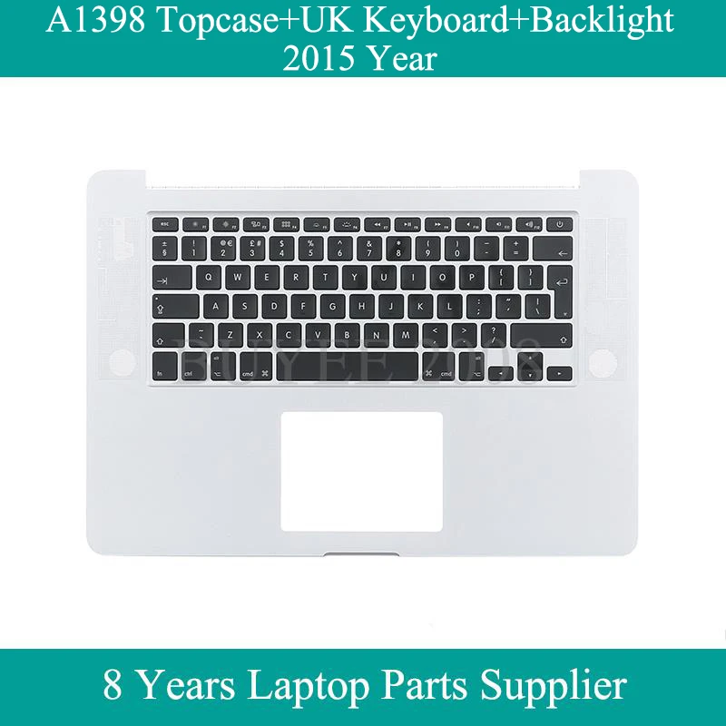 

Original A1398 Keyboard 2015 Year For Macbook Pro 15.4" A1398 topcase UK Keyboard Backlight Backlit Topcase Case Cover