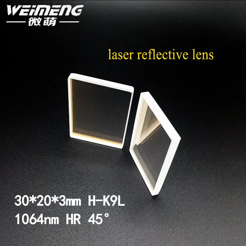 

Weimeng laser reflective mirror / lens / optical glass 45 degree 30*20*3mm H-K9L material 1064nm HR for laser cutting machine