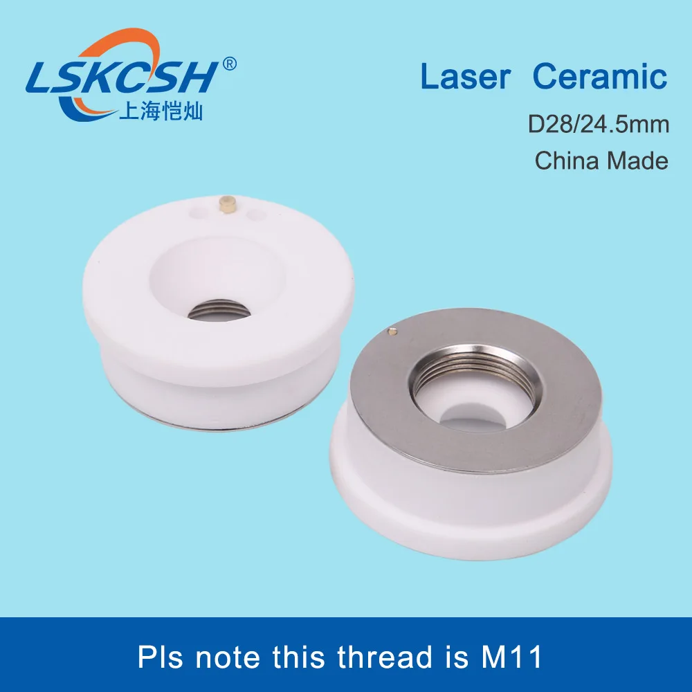 

LSKCSH 50Pcs/Lot Co2/Fiber Laser Ceramic Parts Nozzle Holder D28/24.5mm M11 For Fiber Laser Cutting Machines