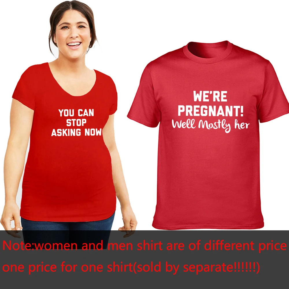 We're Pregnant You Can Stop Asking Now Pregnancy Announcement T-Shirt New Mom and Dad Shirt Mom To Be Mommy Daddy Wear