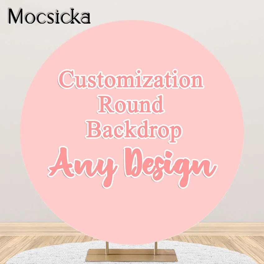 Mocsicka Any Design Circle Round Backdrop Customize Cover Cartoon Theme Party Decor Custom Baby Shower Birthday Party Background